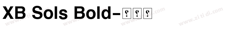 XB Sols Bold字体转换